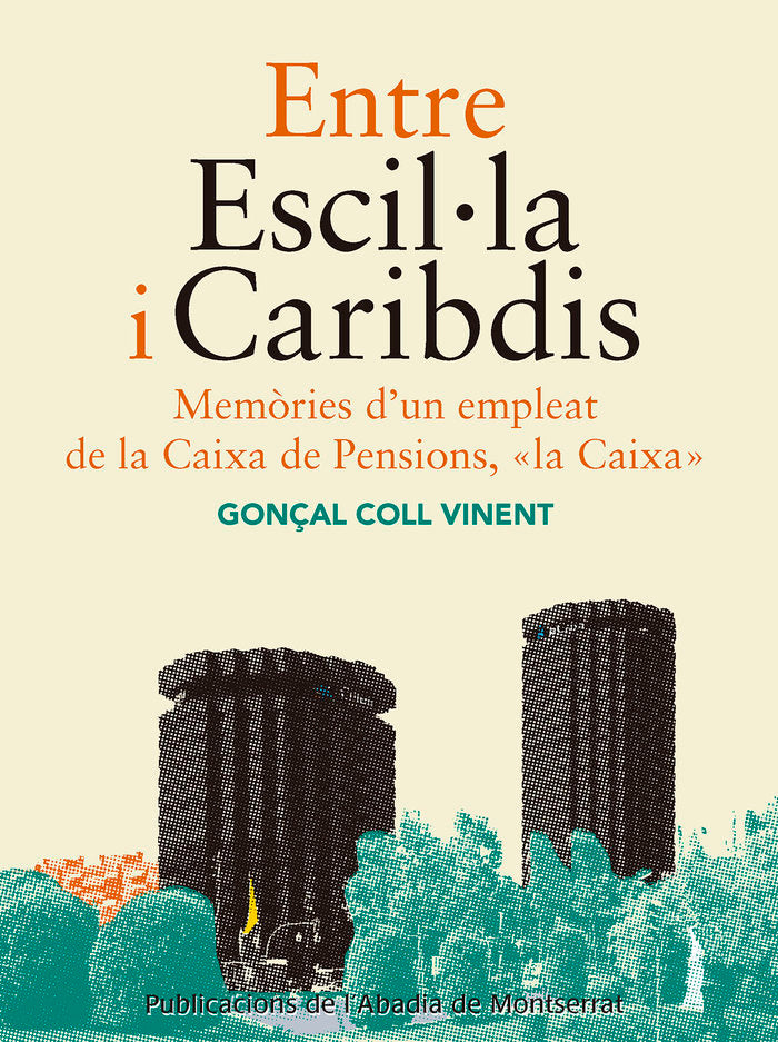 Entre Escil·la i Caribdis, de Coll Vinent, Gonçal | portada del libro