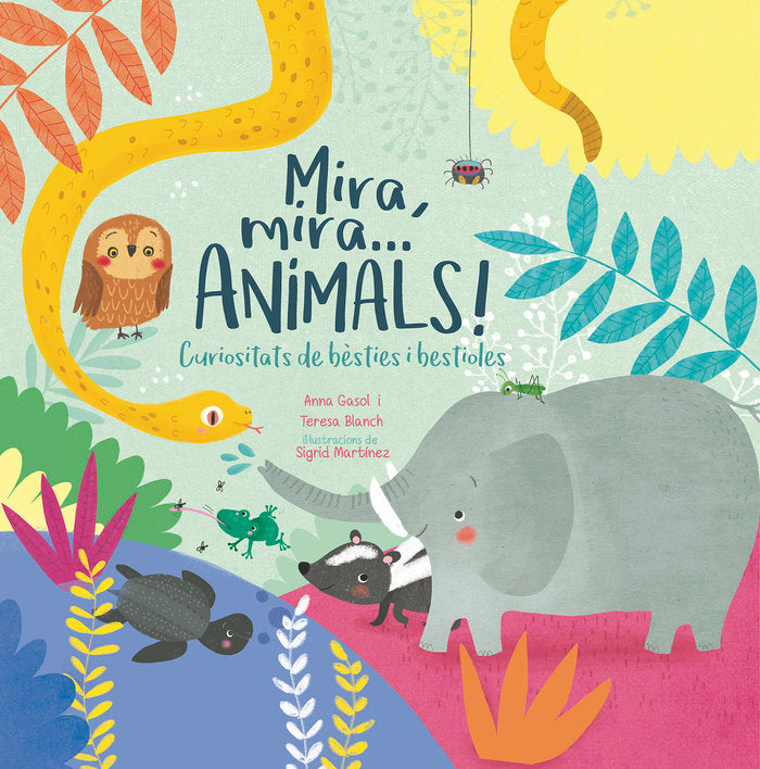 Mira, mira...animals!, de Gasol Trullols, Anna | portada del libro