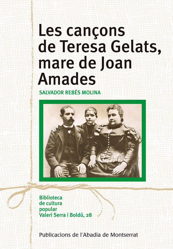 Les cançons de Teresa Gelats, mare de Joan Amades, de Rebés Molina, Salvador | portada del libro