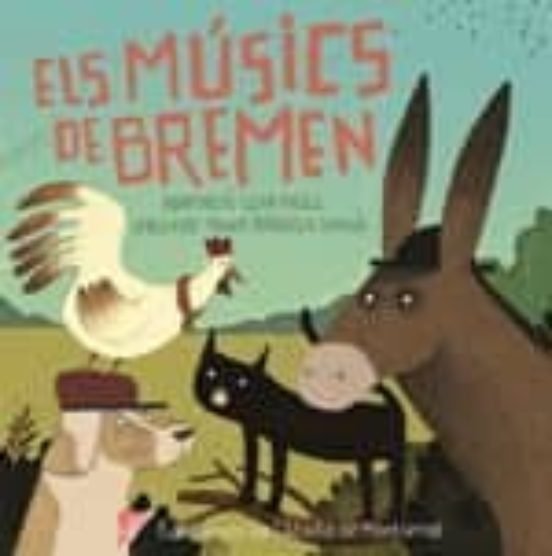Els músics de Bremen, de Paüls Obré, Lena | portada del libro