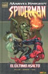 MARVEL KNIGHTS SPIDERMAN 2 EL ULTIMO ASALTO | portada del libro