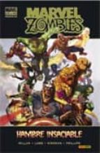 Marvel zombies, Hambre insaciable, de Robert Kirkman | portada del libro