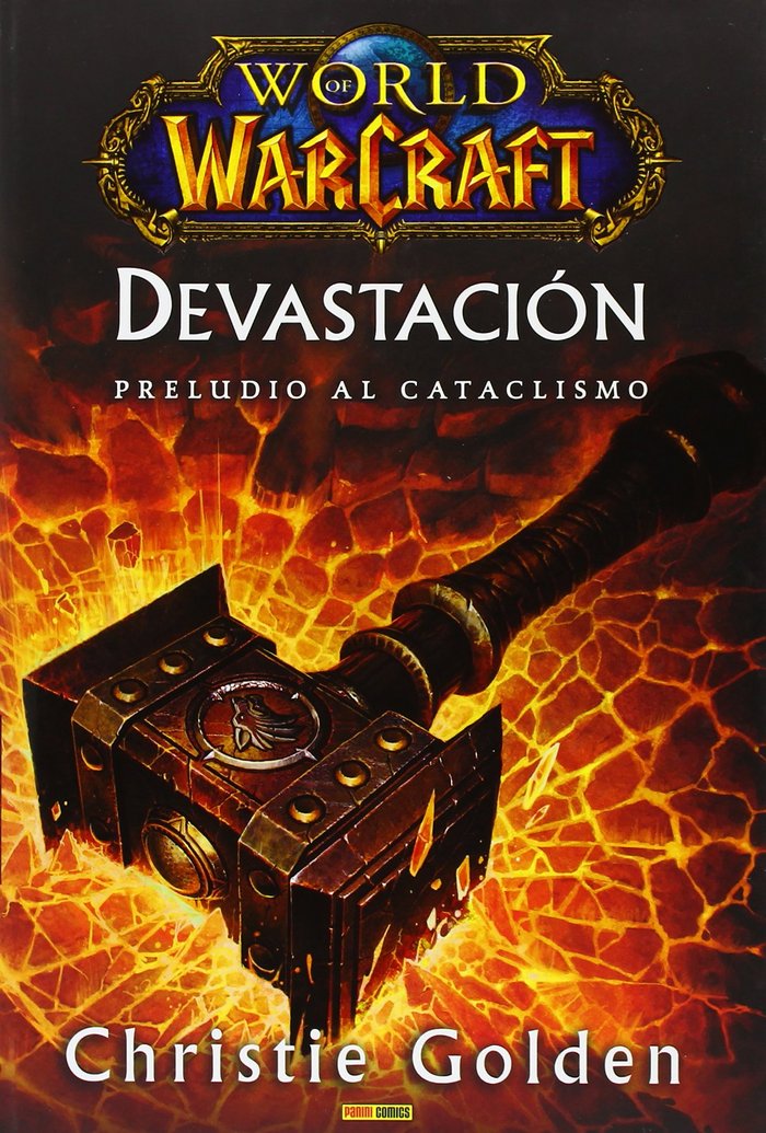 World of Warcraft devastación, Preludio al cataclismo, de CHRISTIE GOLDEN | portada del libro