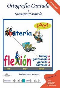 Ortograf¡a cantada, de ALAMO VAQUERA | portada del libro