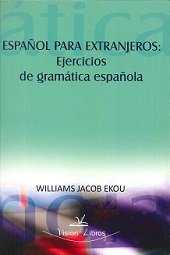 Español para extranjeros, de EKOU, WILLIAMS JACOB | portada del libro