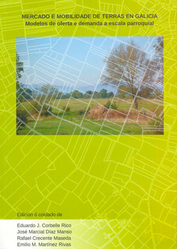 OP/310-Mercado e mobilidade de terras en Galicia, de Corbelle Rico | portada del libro