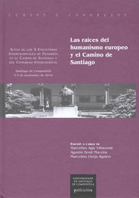 CC/203-Las raíces del humanismo europeo y el Camino de Santiago, de Agis Villaverde | portada del libro