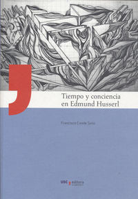UA/6-Tiempo y conciencia en Edmund Husserl, de Conde Soto, Francisco | portada del libro
