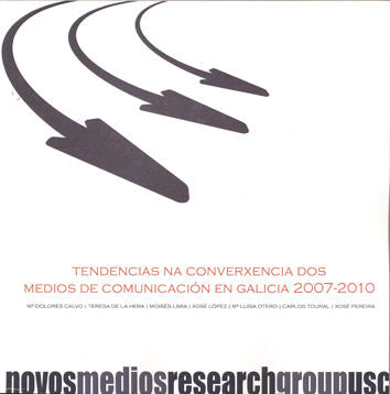 OP/324-Tendencias na converxencia dos medios de comunicación en Galicia 2007-2010, de Calvo, María Dolores | portada del libr