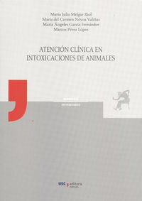 MU/14-Atención clínica en intoxicaciones de animales, de Melgar Riol | portada del libro