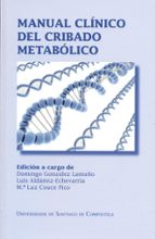 OP/327-Manual clínico del cribado metabólico., de DOMINGO GONZALEZ LAMUÑO | portada del libro