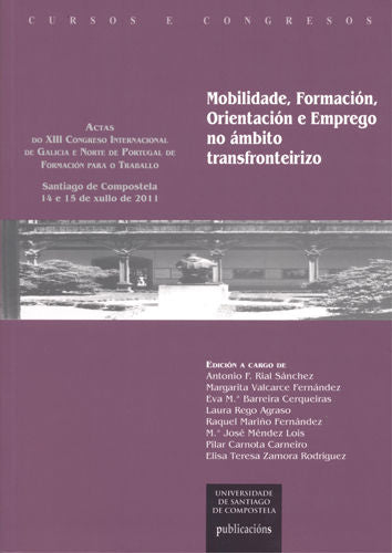 CC/215-Mobilidade,Formación,Orientación e emprego no ámbito transfronterizo, de Rial Sánchez | portada del libro