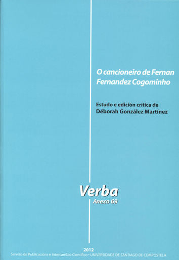 O cancioneiro de Fernan Fernandez Cogominho, de González Martínez, Deborah | portada del libro