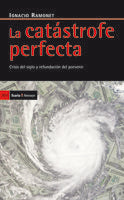 La catástrofe perfecta, de Ramonet Míguez, Ignacio | portada del libro