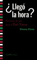 ¿Llegó la hora?, de Fisas, Vicenç | portada del libro