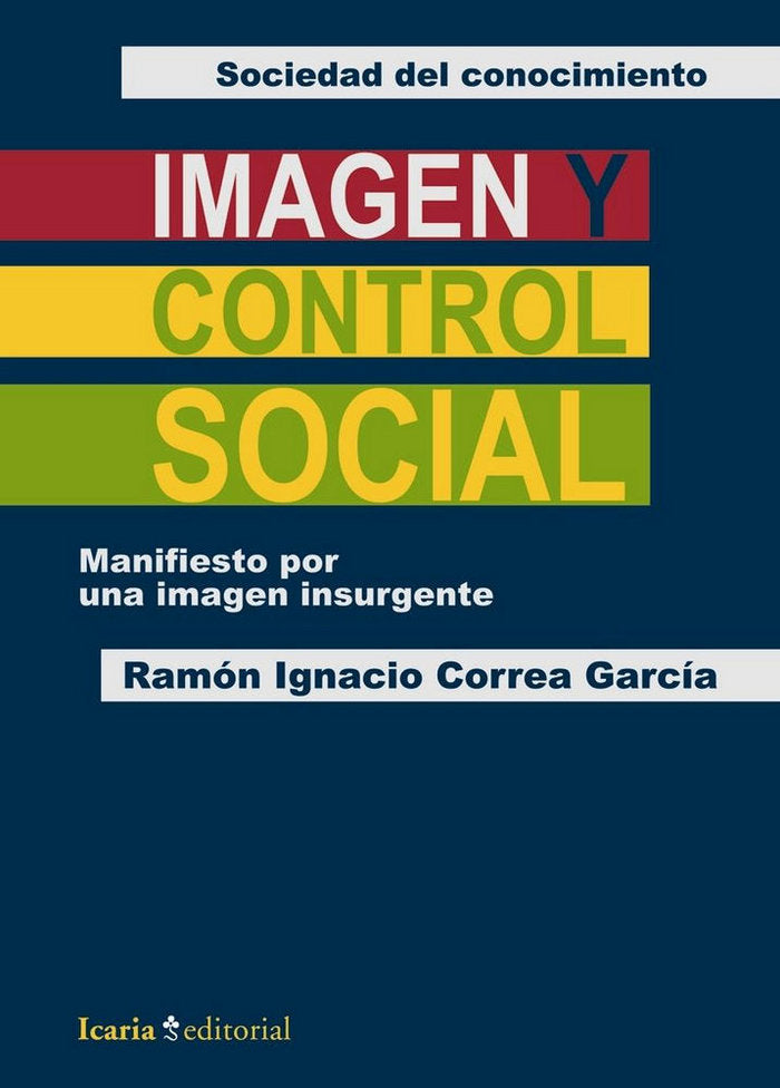IMAGEN Y CONTROL SOCIAL, de Correa García, Ramón Ignacio | portada del libro