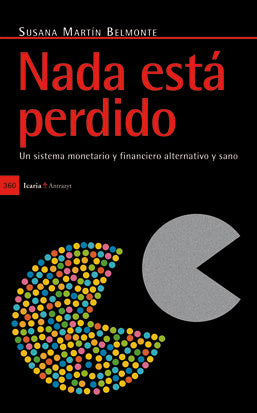 Nada está perdido, de Martín Belmonte, Susana | portada del libro
