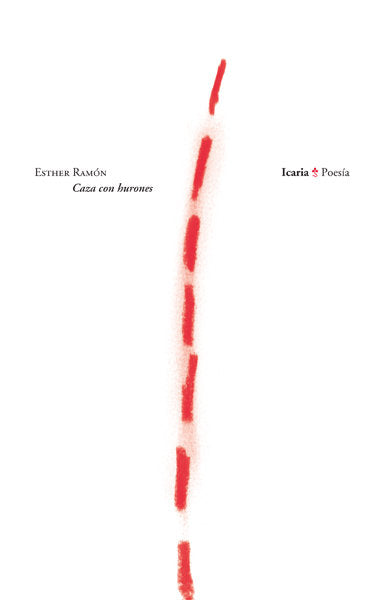 Caza con hurones, de Ramón Bonifacio, Esther | portada del libro