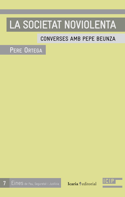 LA SOCIETAT NOVIOLENTA, de Ortega Grasa, Pere | portada del libro