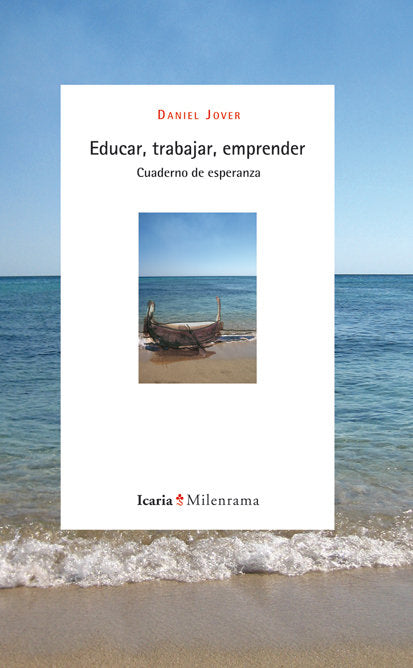 Educar, trabajar, emprender, de Jover Torregrosa, Daniel | portada del libro