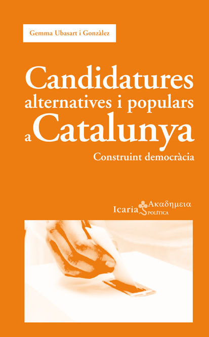 Candidatures alternatives i populars a Catalunya, de Ubasart i Gonzàlez, Gemma | portada del libro