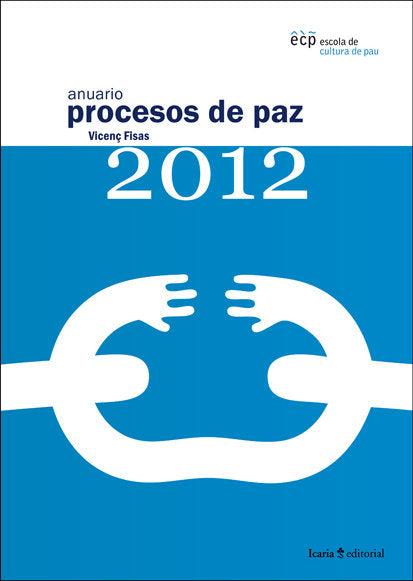 ANUARIO PROCESOS DE PAZ, de FISAS ARMENGOL, VICENÇ | portada del libro