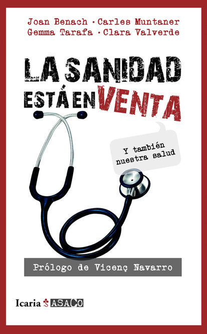 LA SANIDAD ESTÁ EN VENTA, de Benach Rovira, Joan | portada del libro