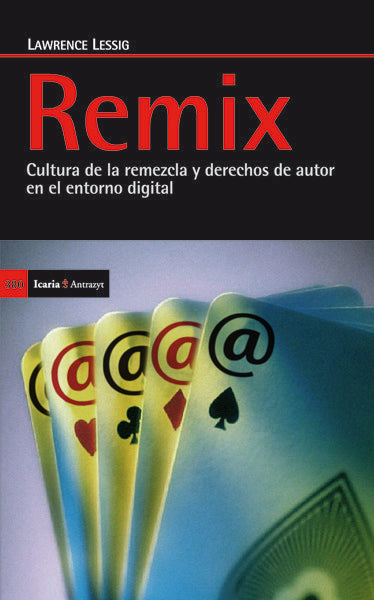 Remix, de Lessig, Lawrence | portada del libro