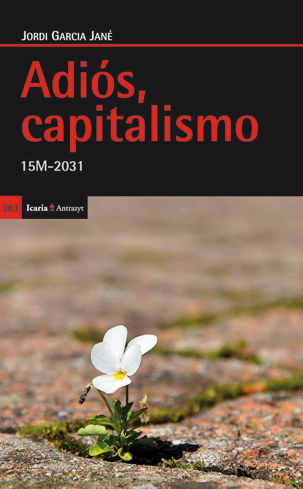 Adiós, capitalismo, de Garcia Jané, Jordi | portada del libro