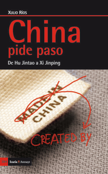 China pide paso, de Ríos Paredes, Xulio | portada del libro