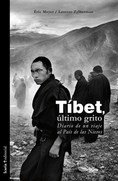 Tíbet, último grito, de Meyer, Éric | portada del libro