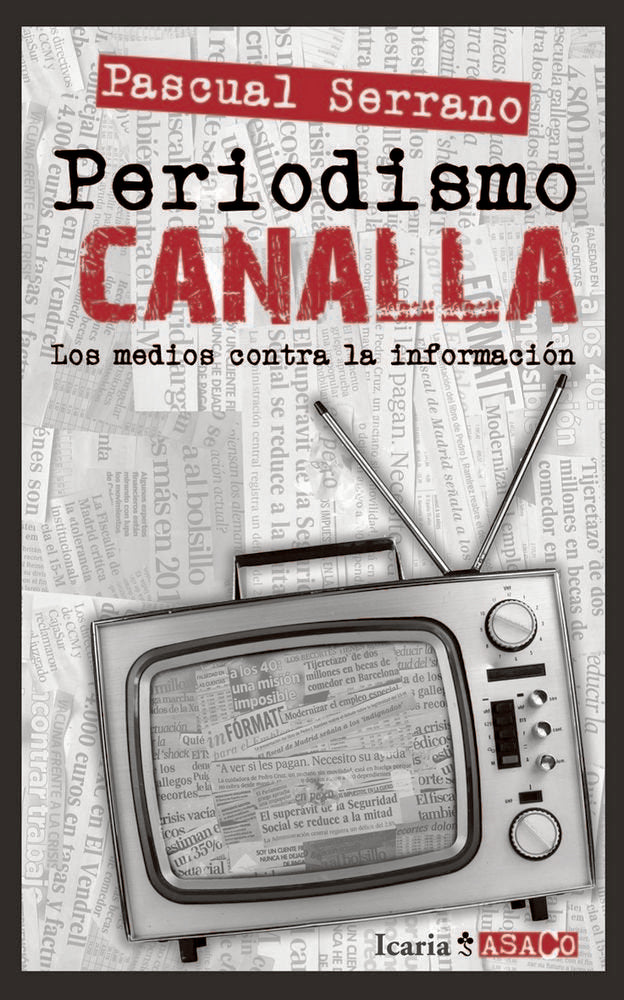 Periodismo CANALLA, de Serrano Jiménez, Pascual | portada del libro