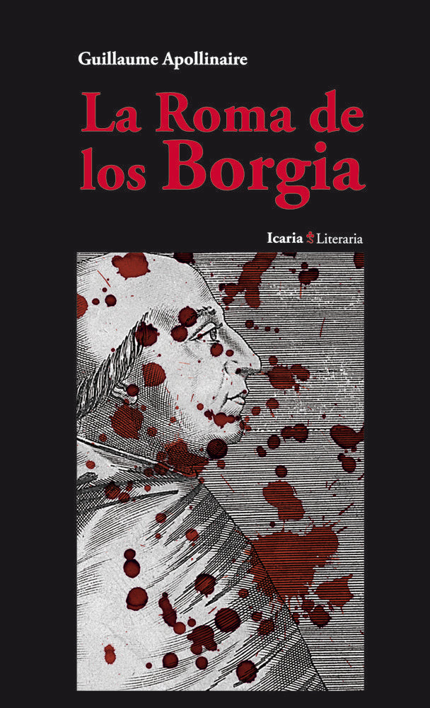 La Roma de los Borgia, de Apollinaire, Guillaume | portada del libro