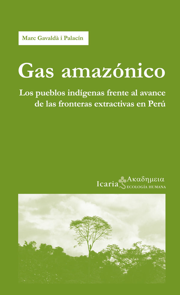 Gas amazónico, de Gavaldà i Palacín, Marc | portada del libro