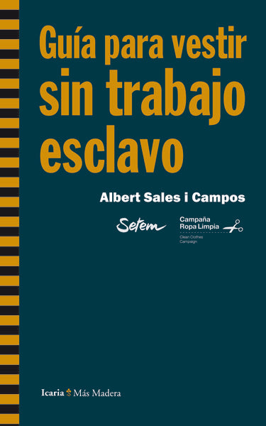 Guía para vestir sin trabajo esclavo, de Sales i Campos, Albert | portada del libro