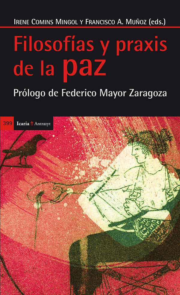 Filosofías y praxis de la paz, de Comins Mingol, Irene | portada del libro
