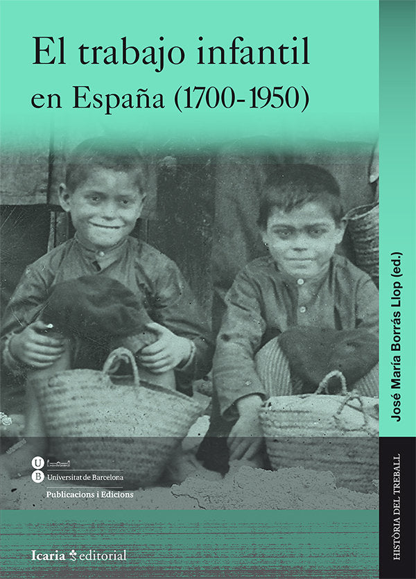 El trabajo infantil en España (1700-1950), de Borrás Llop, José María | portada del libro