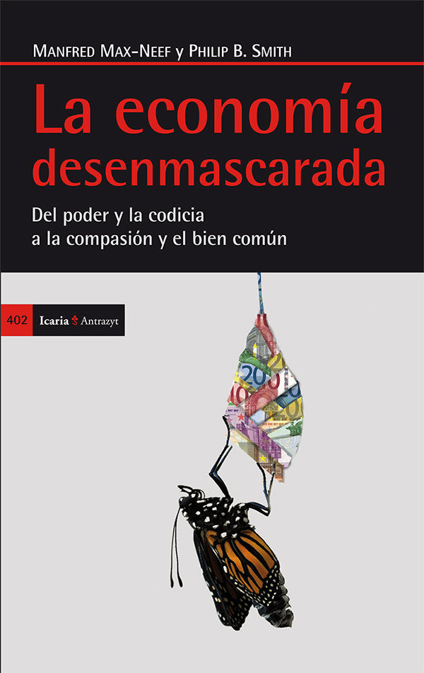 La economía desenmascarada, de Smith, Philip B. | portada del libro