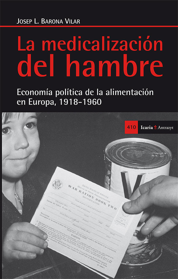 La medicalización del hambre, de Barona Vilar, Josep L. | portada del libro