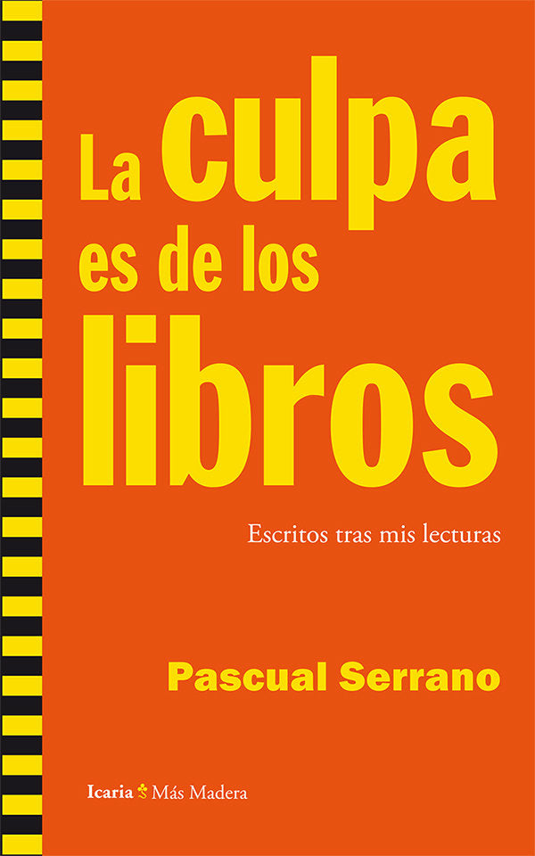 La culpa es de los libros, de Serrano Jiménez, Pascual | portada del libro
