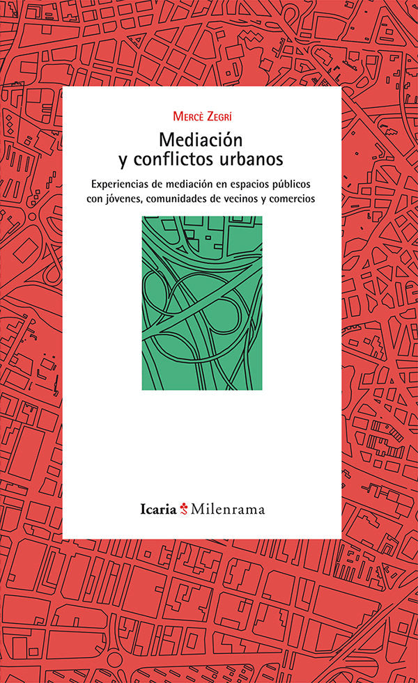 Mediación y conflictos urbanos, de Zegrí Boada, Mercè | portada del libro