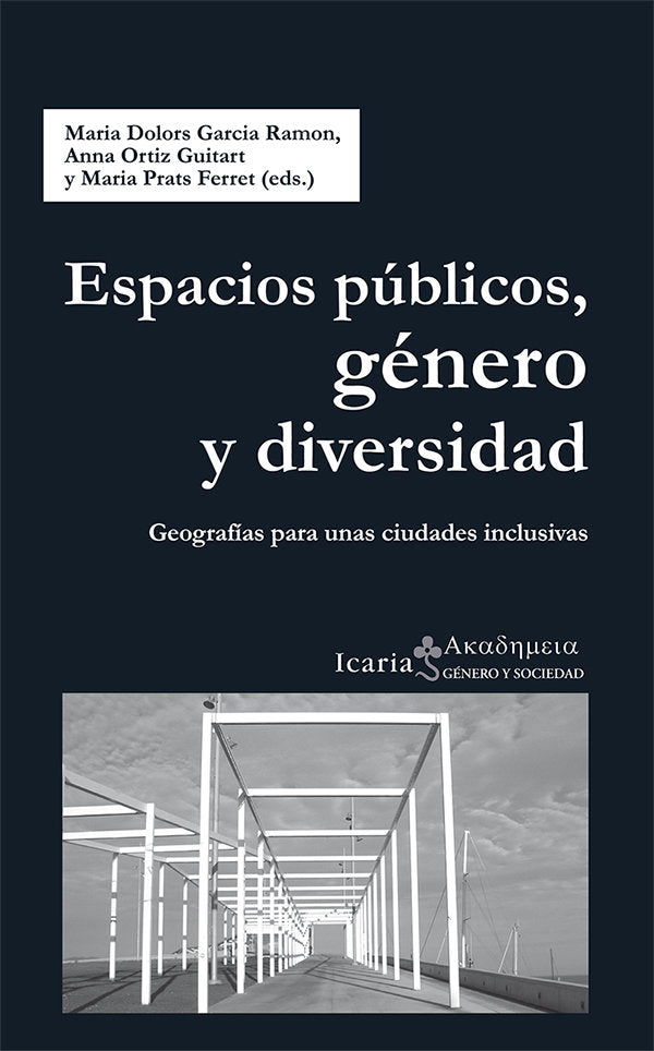 Espacios públicos, género y diversidad, de Garcia Ramon, Maria Dolors | portada del libro