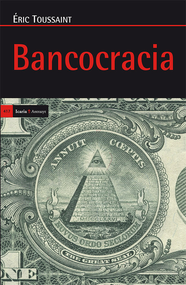 Bancocracia, de Toussaint, Èric | portada del libro