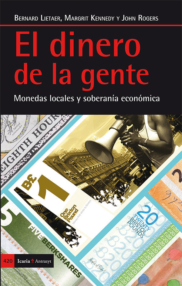 El dinero de la gente, de Lietaer (Bélgica), Bernard | portada del libro