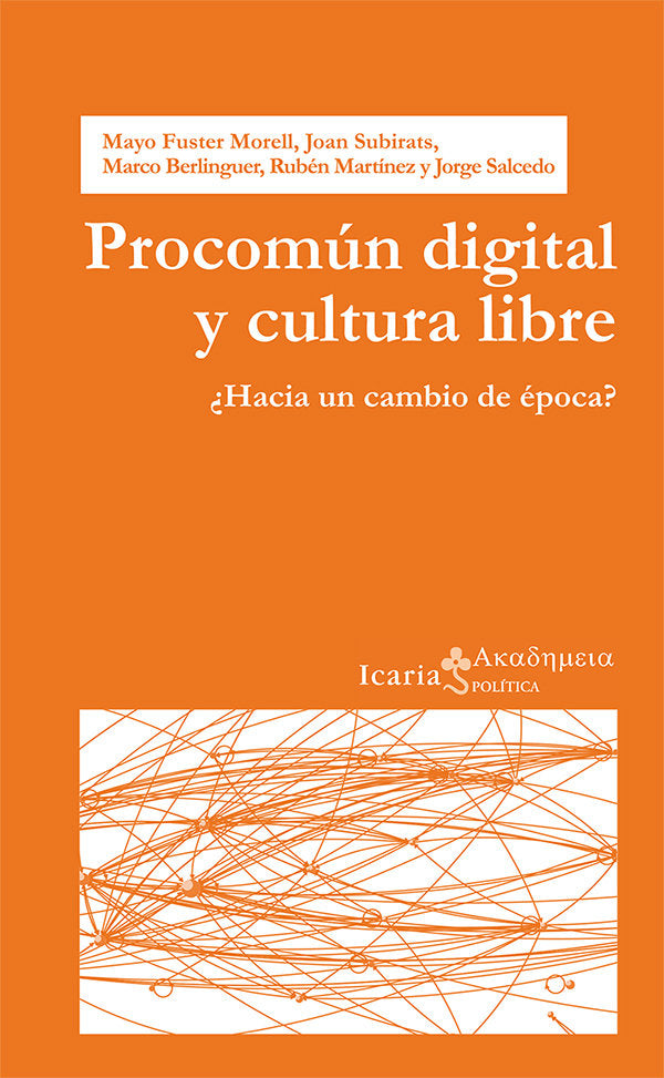 Procomún digital y cultura libre, de Fuster Morell, Mayo | portada del libro