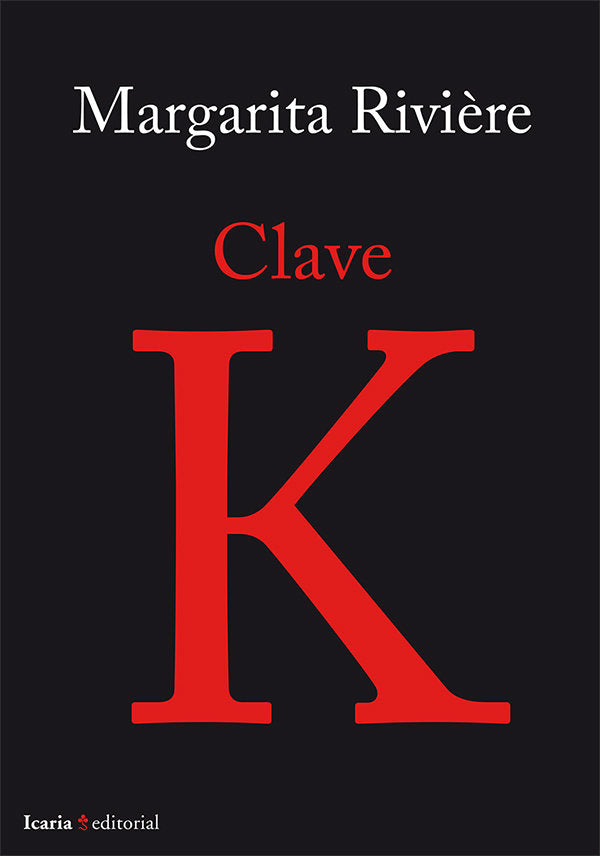 Clave K, de Rivière Marti, Margarita | portada del libro