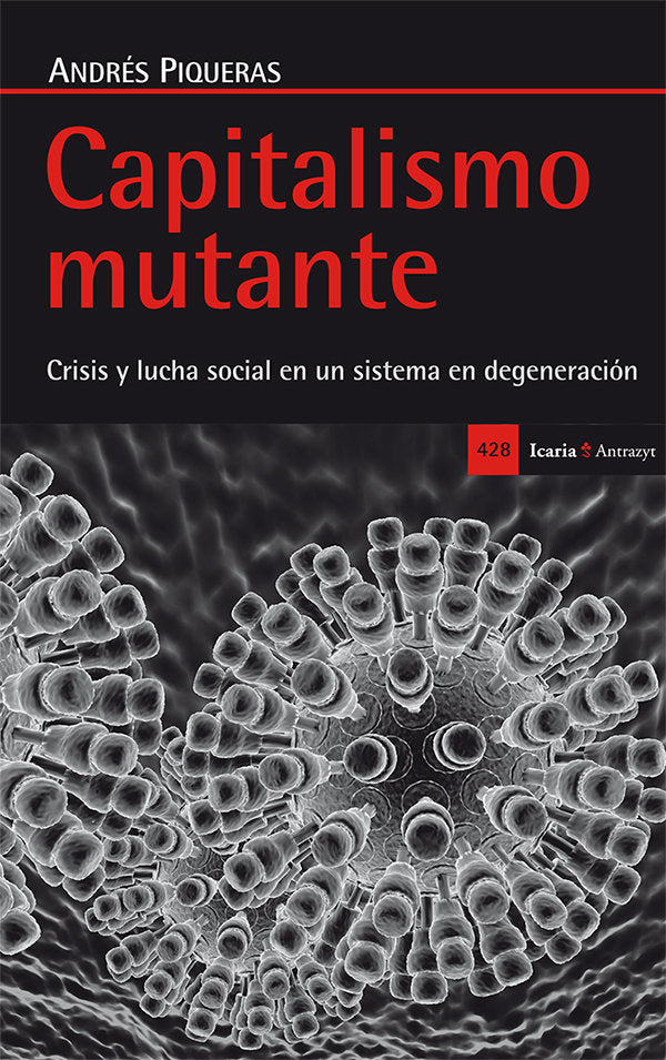 Capitalismo mutante, de Piqueras Infante, Andrés | portada del libro