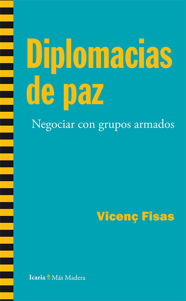Diplomacias de paz, de Fisas Armengol, Vicenç | portada del libro