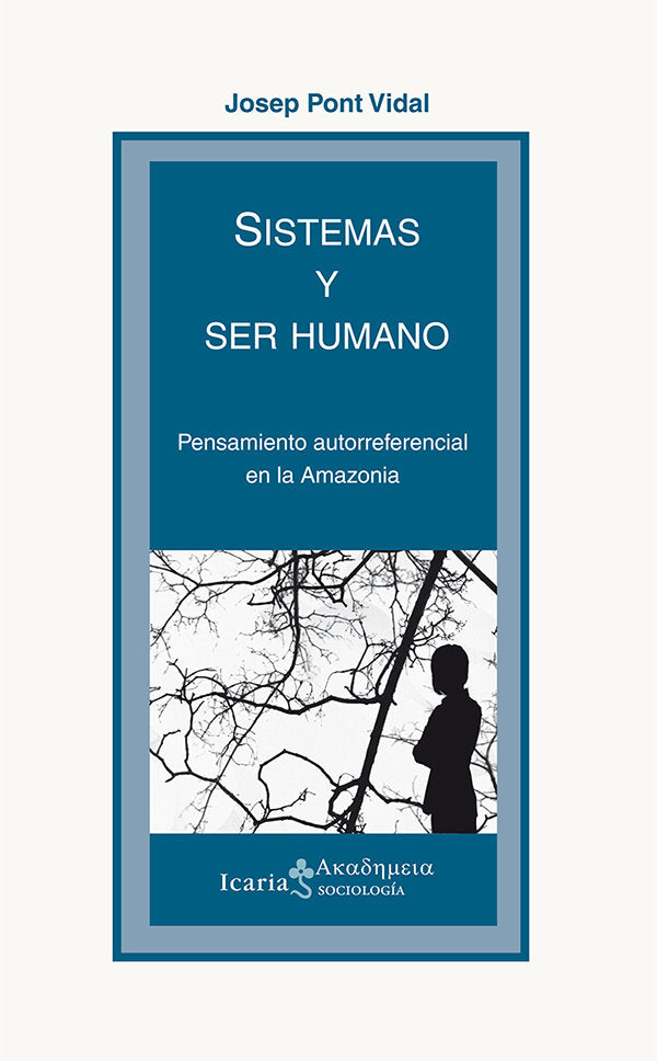 SISTEMAS Y SER HUMANO, de Pont Vidal, Josep | portada del libro