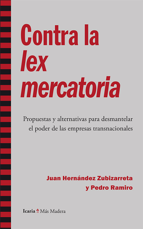 Contra la lex mercatoria, de Hernández Zubizarreta, Juan | portada del libro